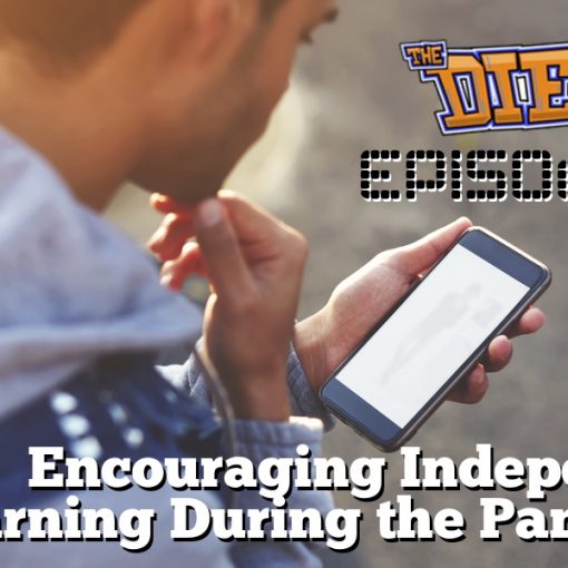 DIESOL Episode 15 - Encouraging Independent Learning During the Pandemic