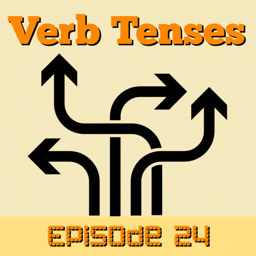 DIESOL Episode 24 - Verb Tenses