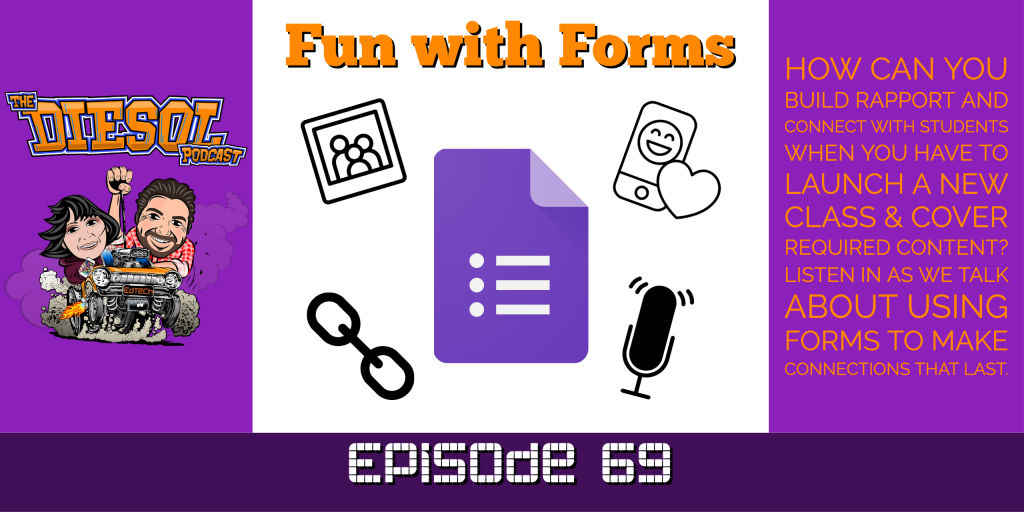 How can you build rapport and connect with students when you have to launch a new class & cover required content? Listen in as we talk about using forms to make connections that last.