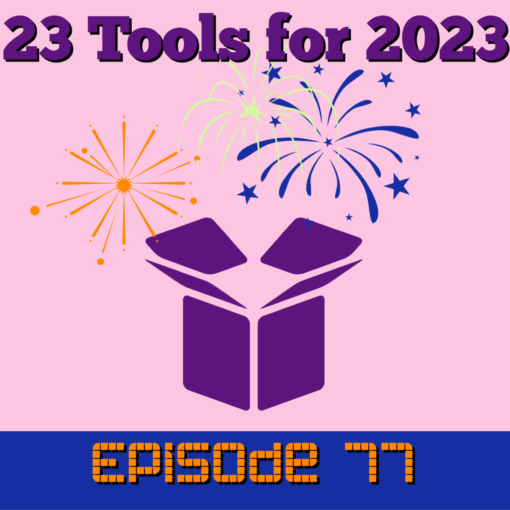 We’re looking at 23 tools, apps, plug-ins, extensions, or thingies that are worth looking into sometime in the new year. We won’t all need them all, but some of us will love some. Come check out what we’ve found!