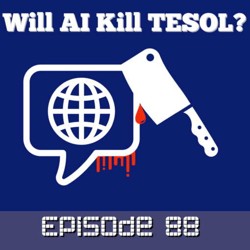 There's a lot of concern around AI and what will happen to teaching jobs, especially in the field of TESOL. Are they legitimate? Will AI Kill TESOL? Certainly disruption is inevitable, so listen in as Brent and Ixchell discuss the possibilities and where concerns are legitimate vs where people can take control of their own teaching futures.