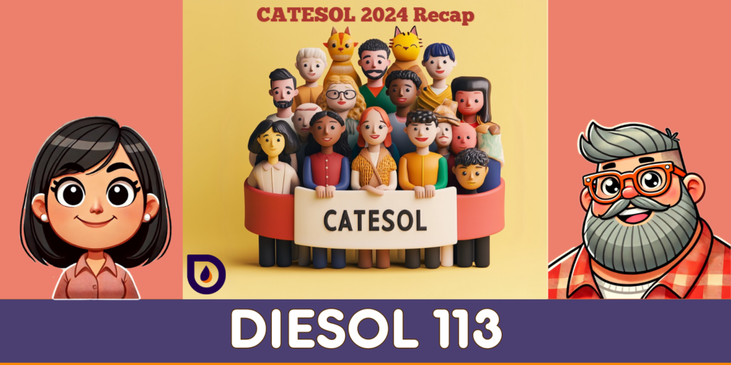 CATESOL 2024 Recap