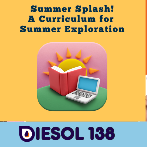 DIESOL 138 - Summer Splash! A Curriculum for Summer Exploration